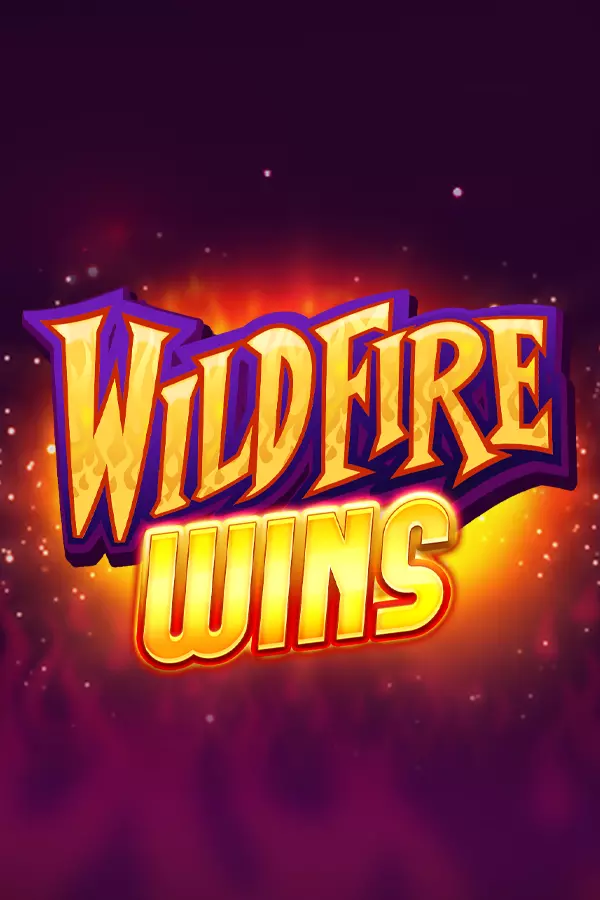 Wildfire Wins